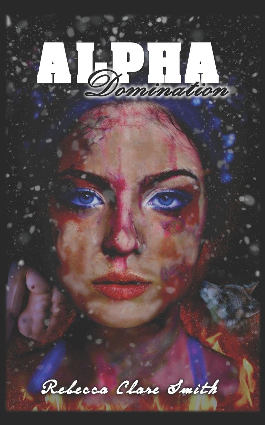 Alpha Domination: 1 (Alpha Wolf)