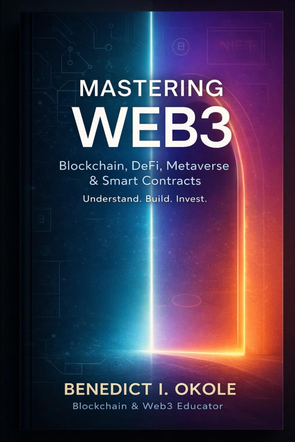 MASTERING WEB3: BLOCKCHAIN, DEFI, METAVERSE AND SMART CONTRACTS