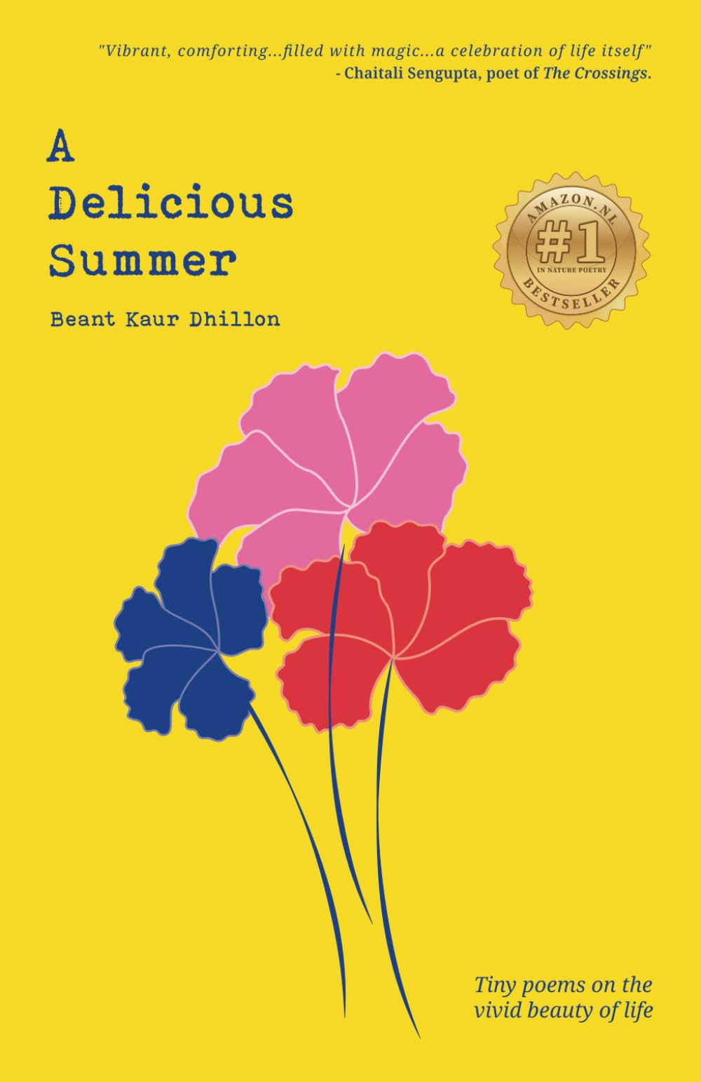 A Delicious Summer: Tiny poems on the vivid beauty of everyday life