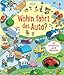 Wohin fährt das Auto?: mit Aufzieh-Auto und 4 Fahrspuren (Fahrspurenbücher)