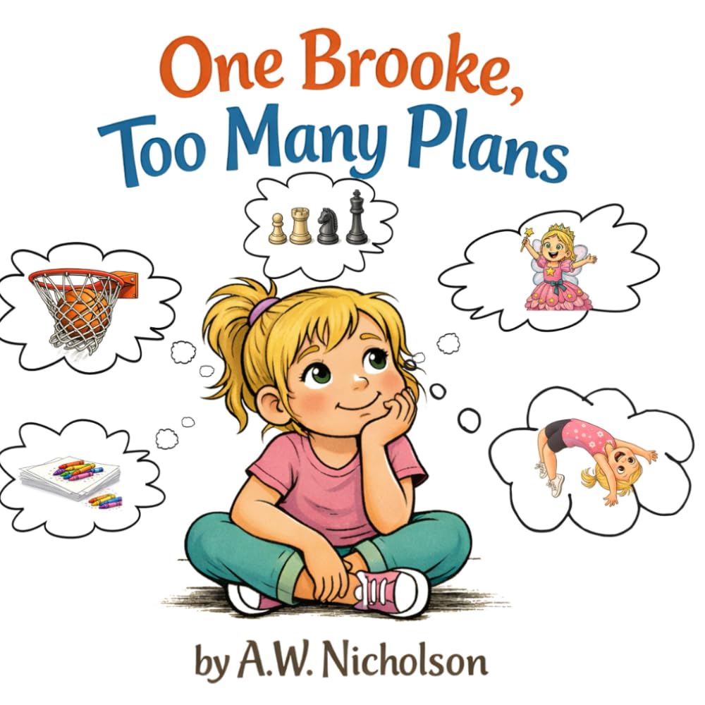 One Brooke, Too Many Plans (Tales from Grandma’s Heart)