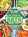 The Essential Keto Meal Prep: Low-Carb, High-Fat Keto-Friendly Meals to Lose Weight Fast and Feel Your Best with The Keto Diet. (21-Day Keto Meal Plan)
