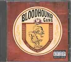 洋楽 Bloodhound Gang/ one fierce beer coaster One Fierce Beer Coaster - Album by Bloodhound Gang | Spotify