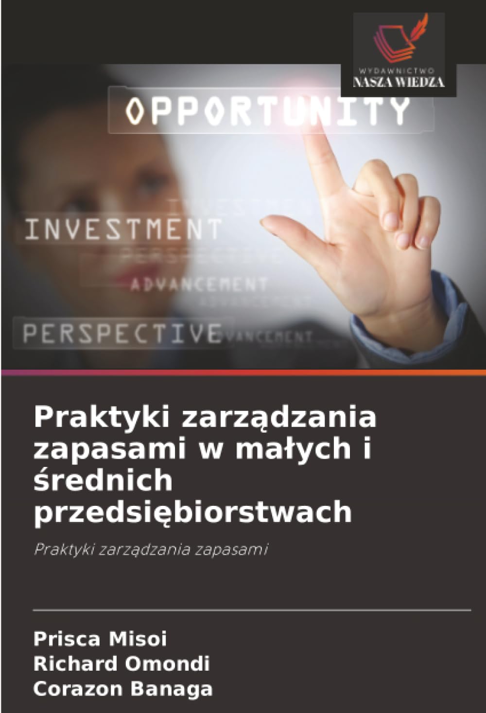 Praktyki zarządzania zapasami w małych i średnich przedsiębiorstwach: Praktyki zarządzania zapasami