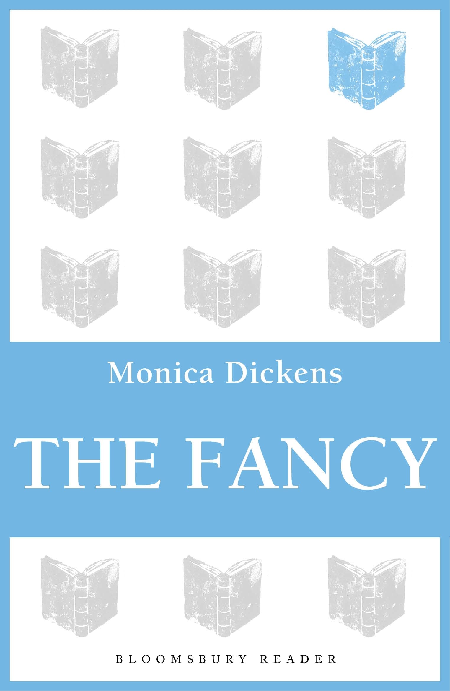 The Fancy by Monica Dickens - 9781448214037