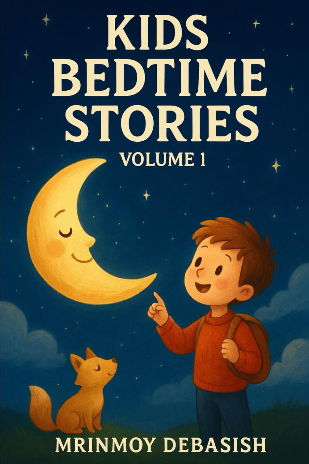 KIDS BEDTIME STORIES VOLUME 1