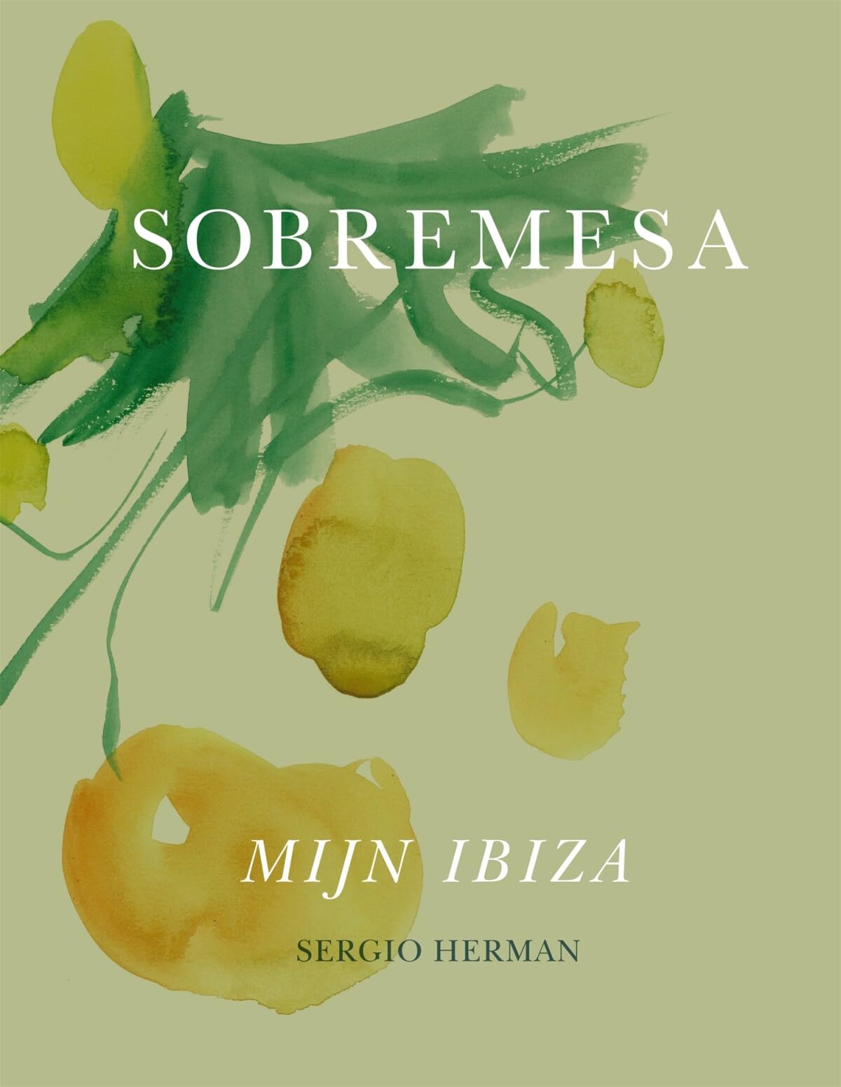 Sobremesa: mijn Ibiza