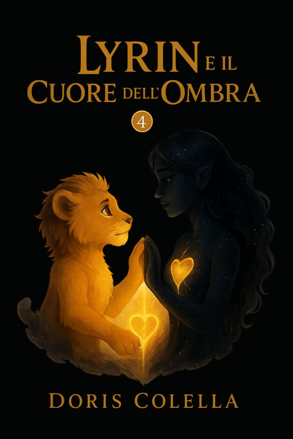 Lyrin e il Cuore dell’Ombra: Il Richiamo della Metà Perduta (La Biblioteca della Luna – Saga di Lyrin - Dove le crepe diventano luce e le ombre imparano a respirare.)