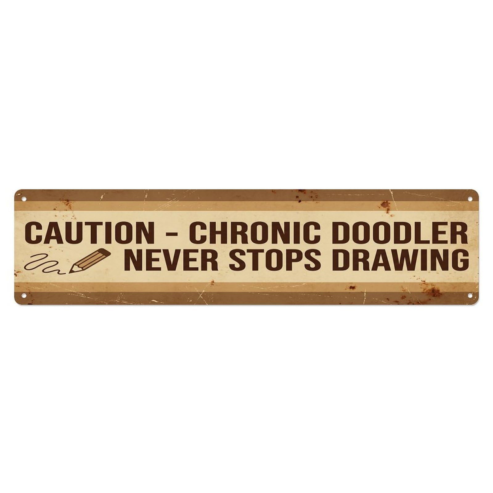 Olhnbad 4X16inch(10X40cm) Vintage Funny Caution Chronic Doodler Warning Metal Tin Sign