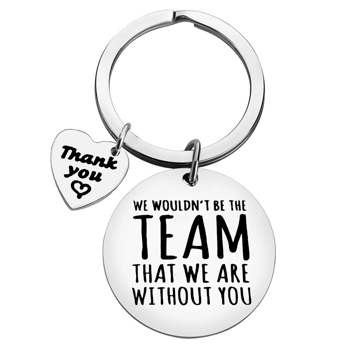 Huwujiu Silver Boss Gifts Keyring Manager Gifts We Wouldn't Be The Team That We Are Without You Keyring Team Leader Gifts Christmas Birthday Retirement Farewell Gifts Thank You Gifts For Boss Manager Supervisor