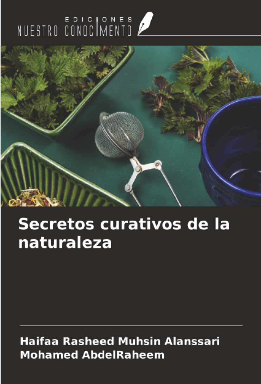 Secretos curativos de la naturaleza