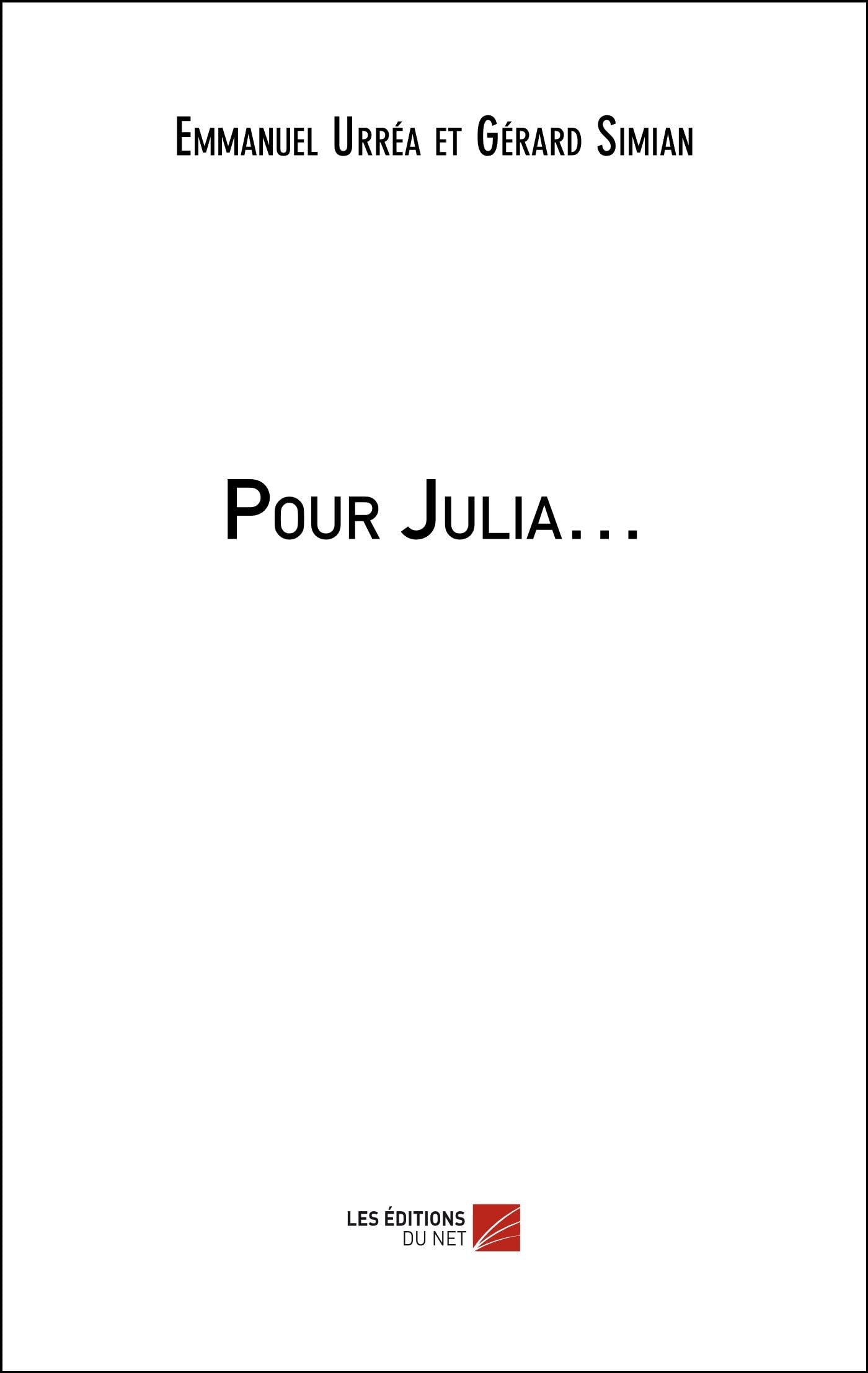 Pour Julia… (French Edition)