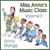 Miss Anna\'s Music Class: Volume Ii