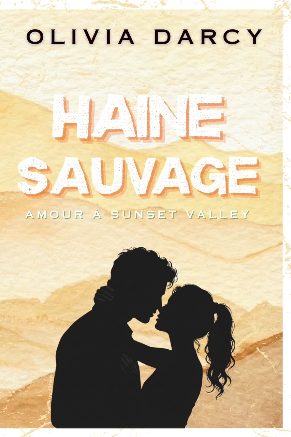 Haine Sauvage: Une romance small town : grossesse surprise: 4 (Amour à Sunset Valley)