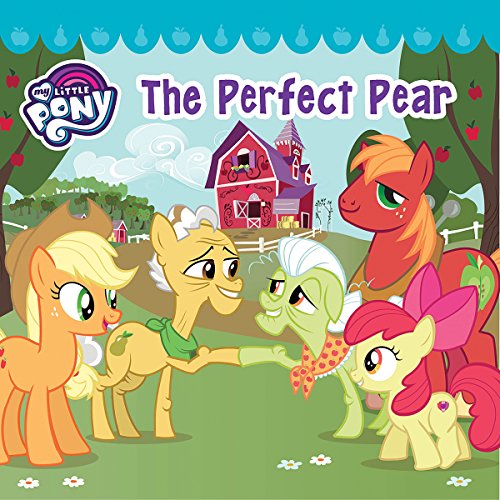 Cover art for My Little Pony: The Perfect Pear