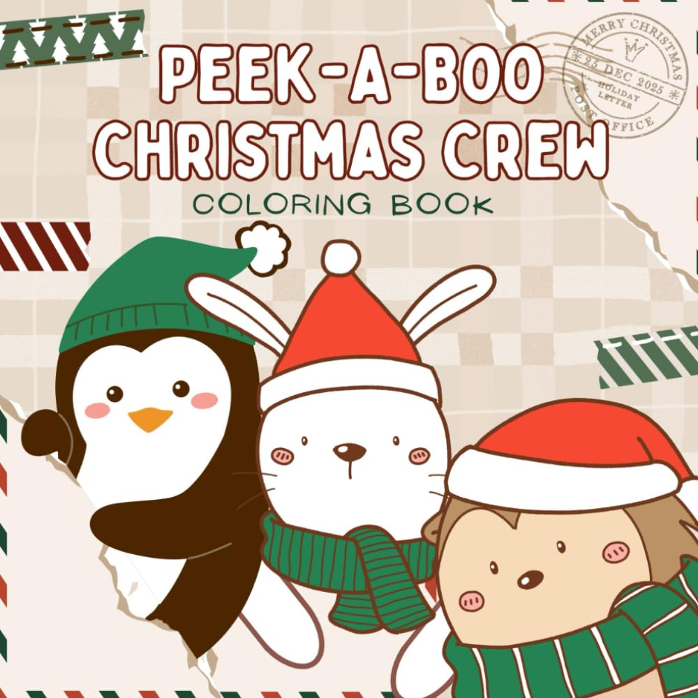 Peek-A-Boo Christmas Crew: Christmas Coloring Book