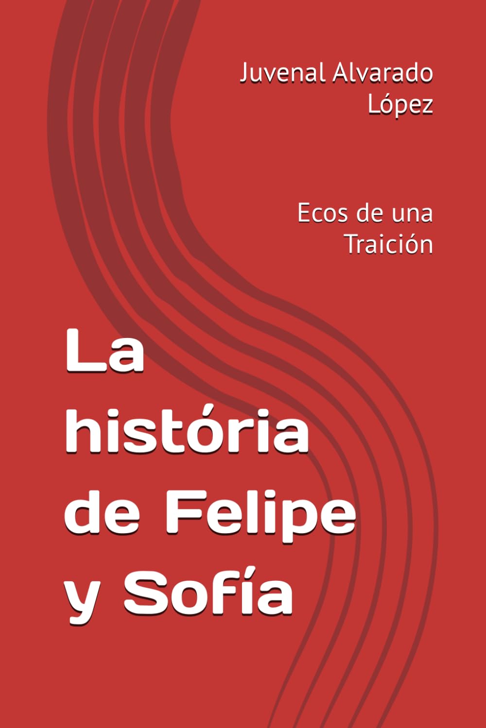 La história de Felipe y Sofia: Ecos de una Traición