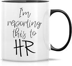 Funny Mug - I'm Reporting This to HR 11oz Ceramic Coffee Mugs - Funny, Sarcasm, Sarcastic, Motivational, Inspirational birthday gifts - White Mug with Pink Handle and Inner