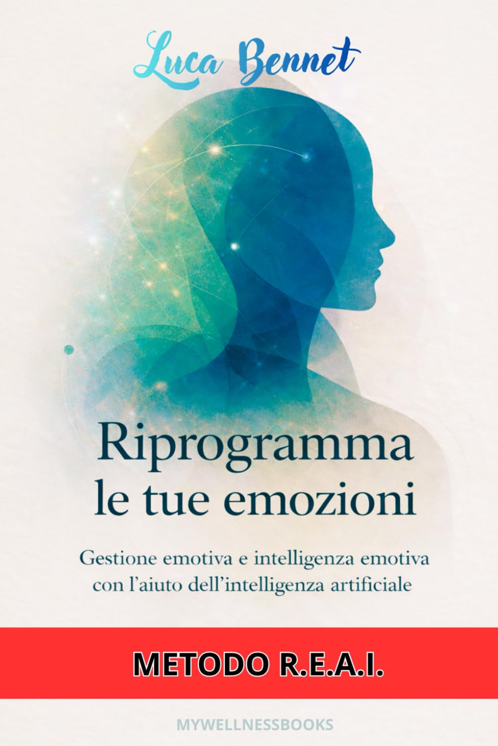Riprogramma le tue emozioni: Gestione emotiva e intelligenza emotiva con l’aiuto dell’intelligenza artificiale