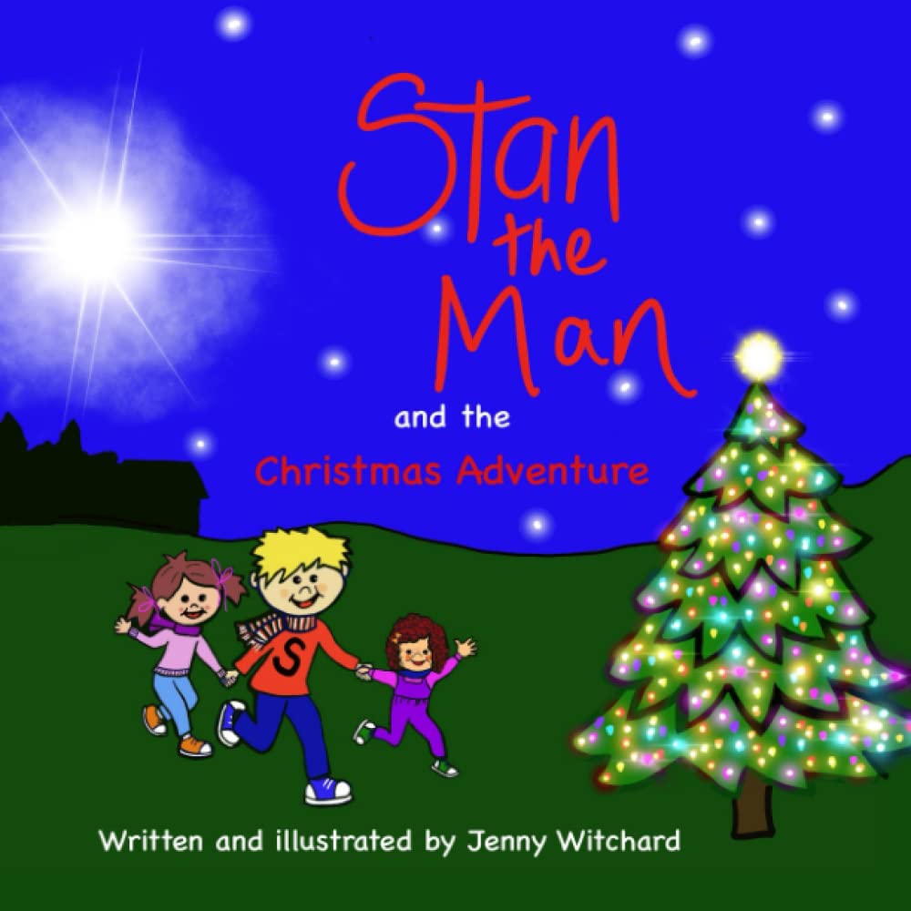 Stan the Man and the Christmas Adventure (The Adventures of Stan the Man)
