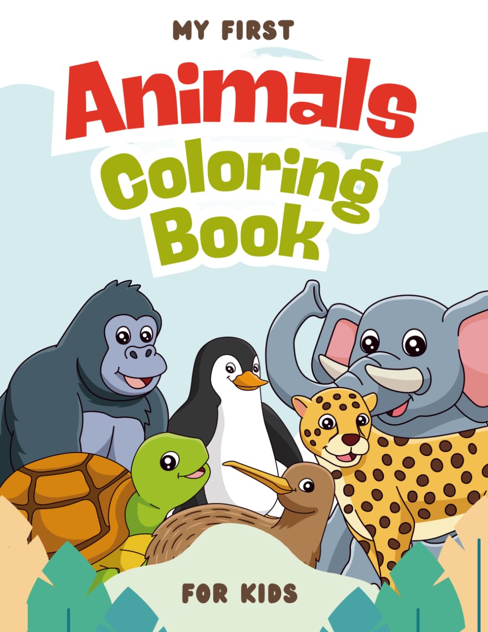 My First Animals Coloring Book - for kids 3-5 years: Color, Learn & Discover Amazing Animals! (My First Coloring Book for children 3-5 years)