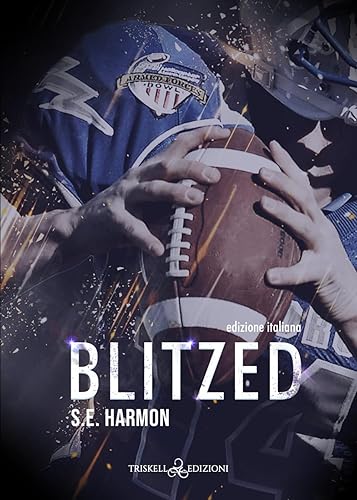 Blitzed: Edizione italiana: Vol. 3