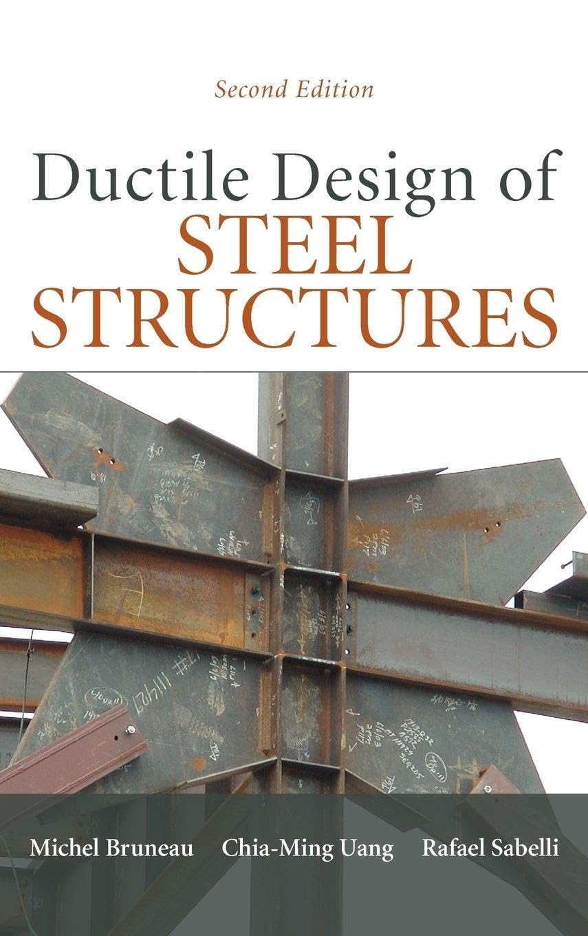 Ductile Design of Steel Structures, 2nd Edition