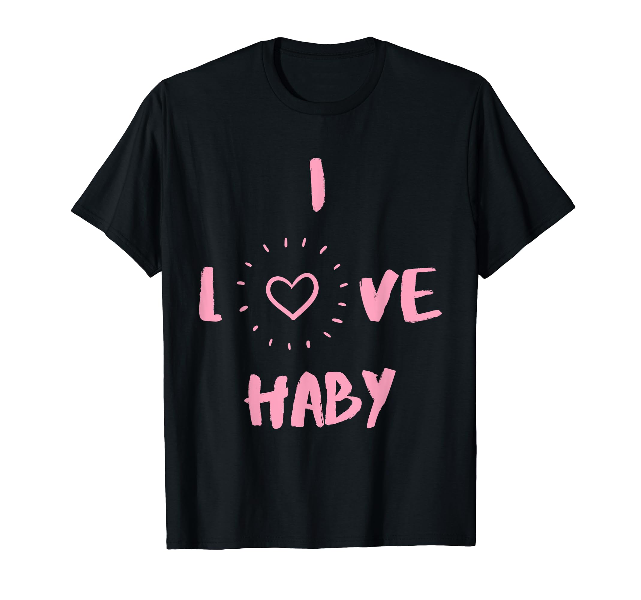 I Love Haby I Heart Haby fun Haby gift T-Shirt