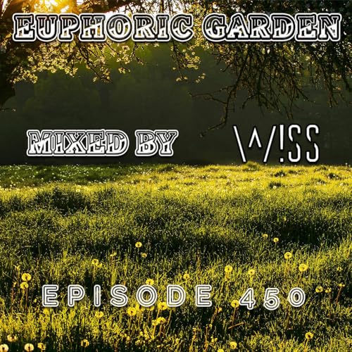 Euphoric Garden 450