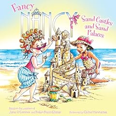 Fancy Nancy: Sand Castles and Sand Palaces cover art
