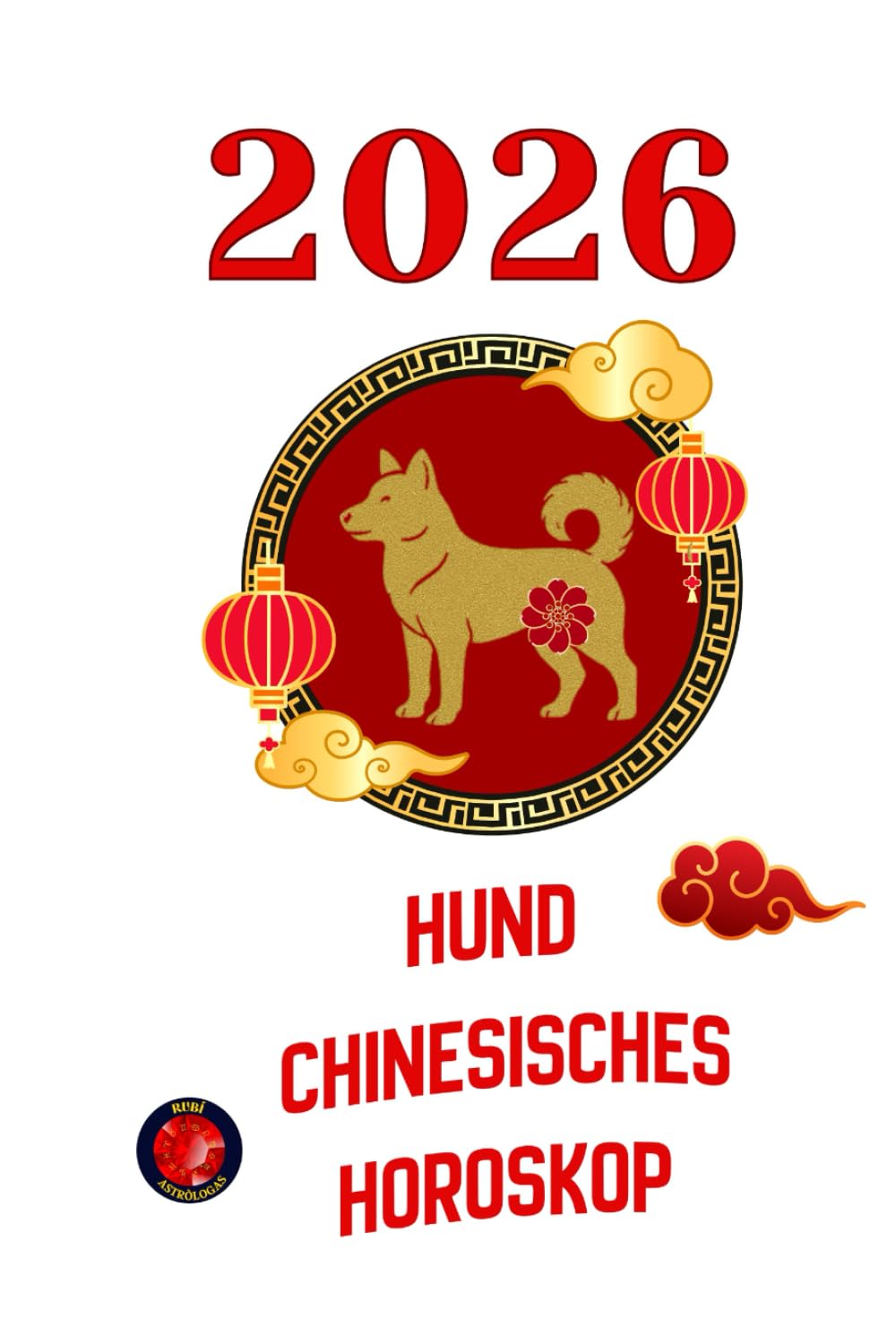 Hund Chinesisches Horoskop