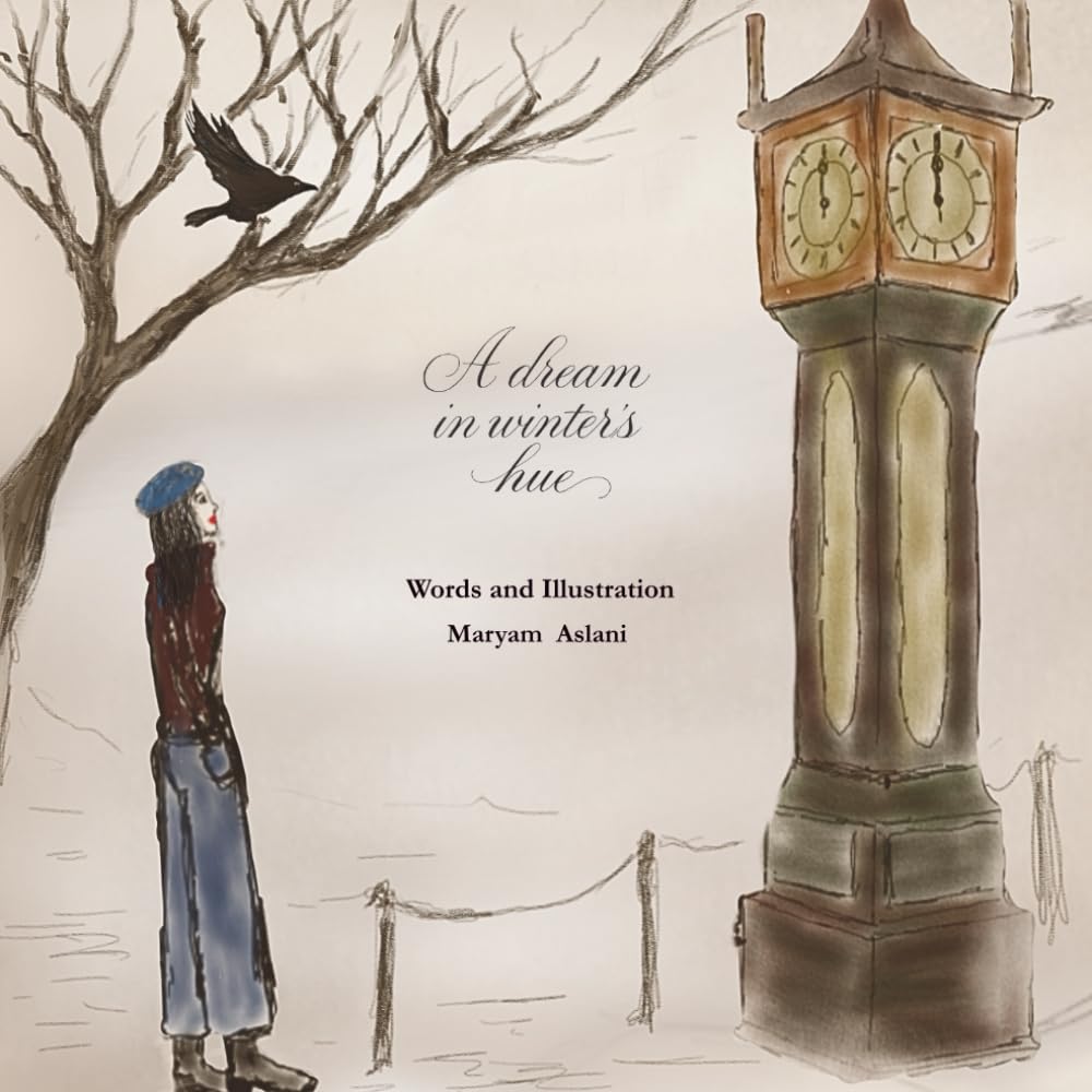 "A Dream in Winter’s Hue": A Poetic Story for Calm, Imagination, and Inspiration