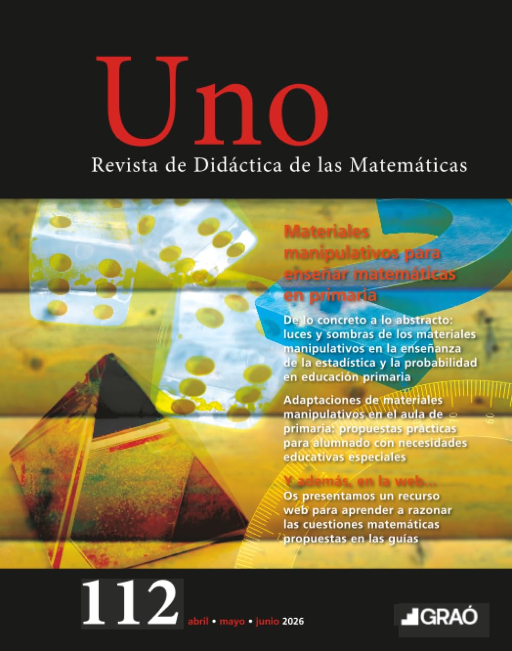 Materiales manipulativos para enseñar matemáticas en primaria: Uno. Didáctica de las Matemáticas (112)
