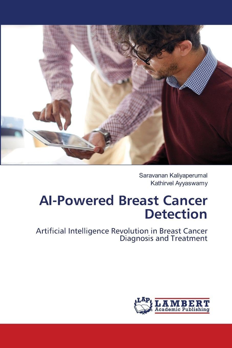 AI-Powered Breast Cancer Detection: Artificial Intelligence Revolution in Breast Cancer Diagnosis and Treatment