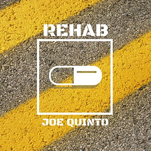 Play Rehab by Joe Quinto on Amazon Music