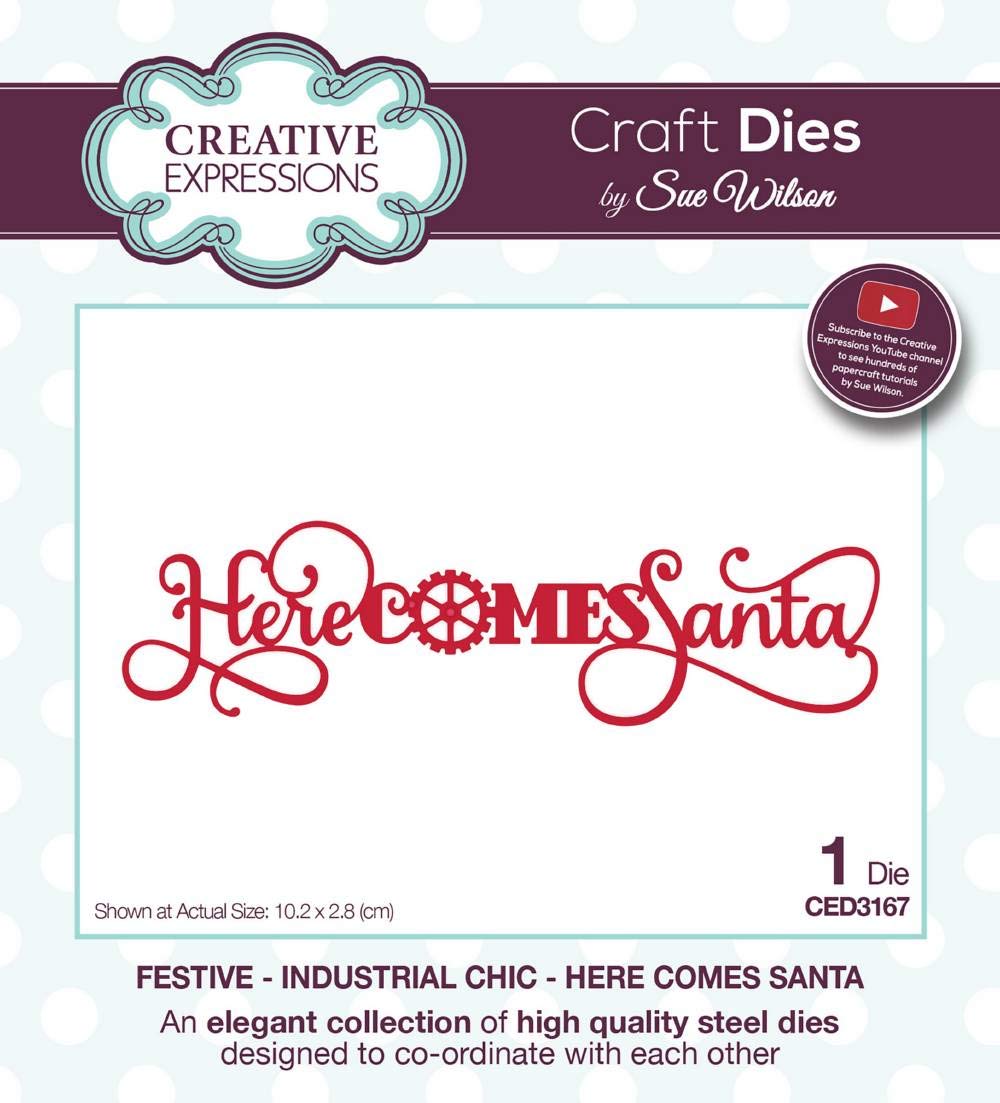 Festive - Industrial Chic - Here Comes Santa Die