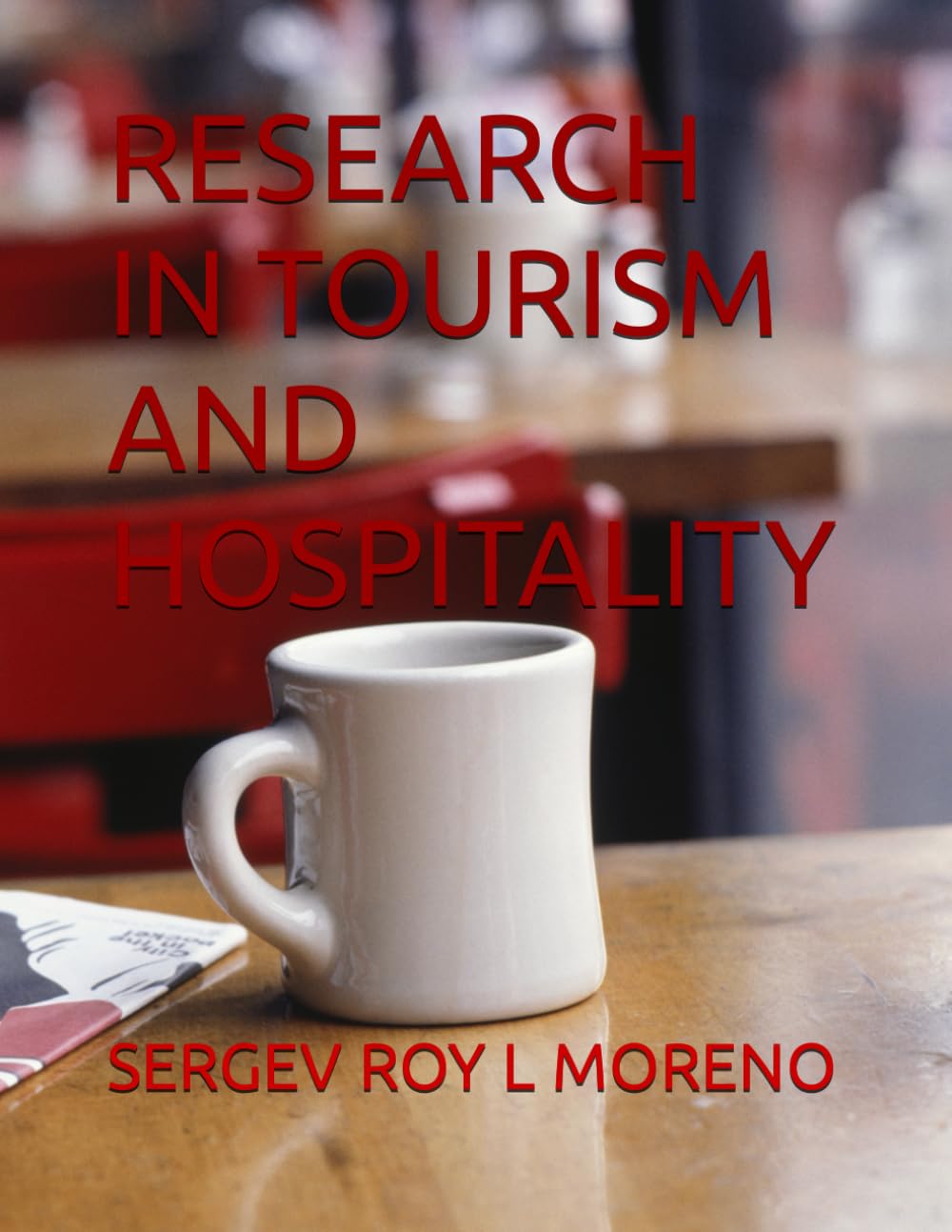 RESEARCH IN TOURISM AND HOSPITALITY