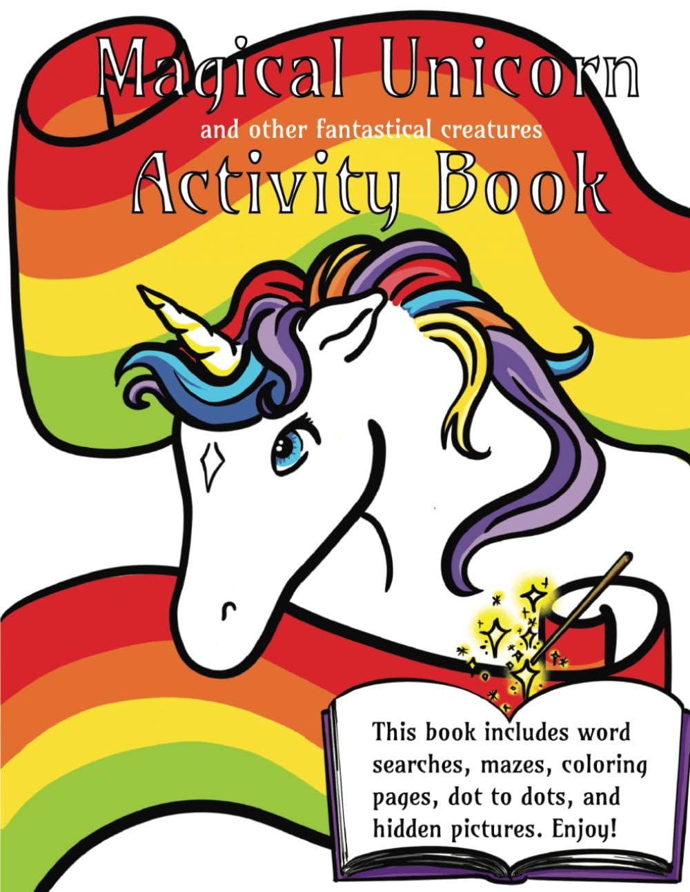 Magical Unicorn And Other Fantastical Creatures Activity Book