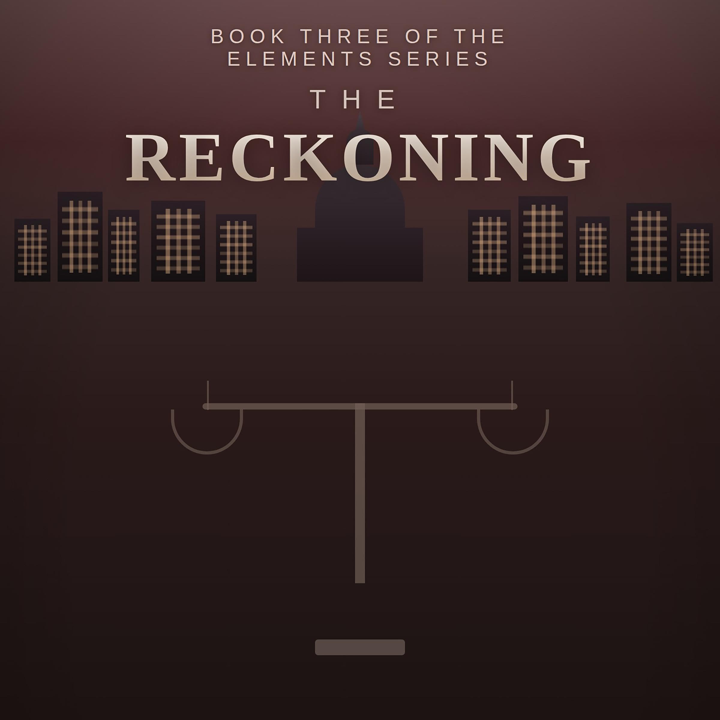 Cover art for The Reckoning: The EleMenTs Series, Book Three