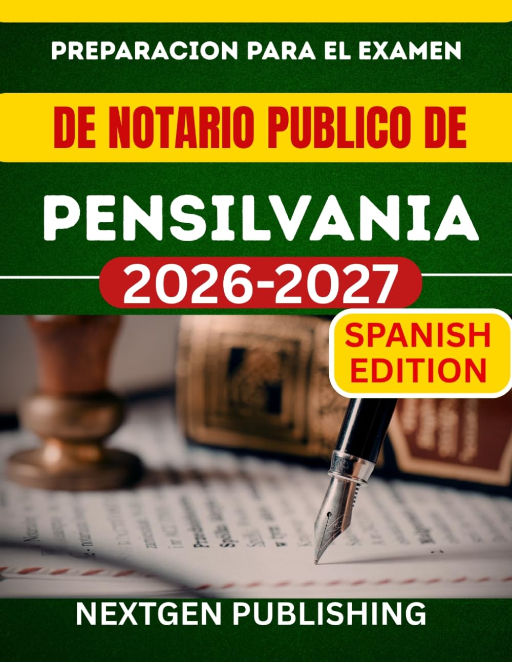 PREPARACION PARA EL EXAMEN DE NOTARIO PUBLICO DE PENSILVANIA: Como convertirse en notario publico certificado con leyes actualizadas, preguntas de practica y consejos de expertos.