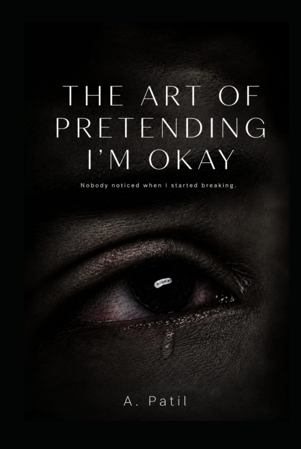 THE ART OF PRETENDING I'M OKAY: FINDING STRENGTH AFTER LOVE,LOSS,AND LONELINESS