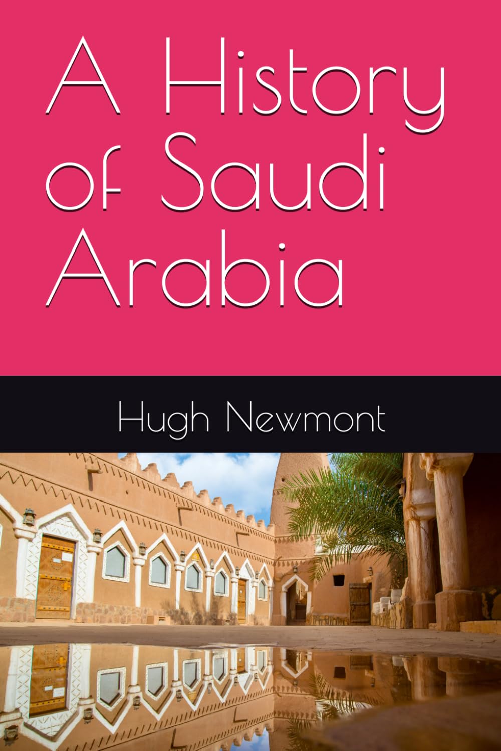 A History of Saudi Arabia