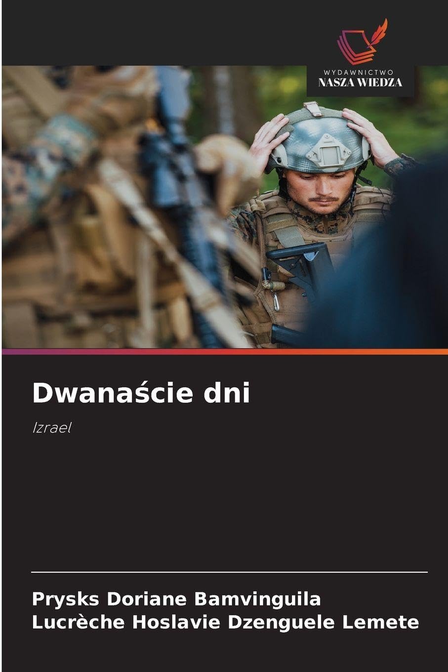 Dwana¿cie dni: Izrael
