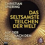 Das seltsamste Teilchen der Welt