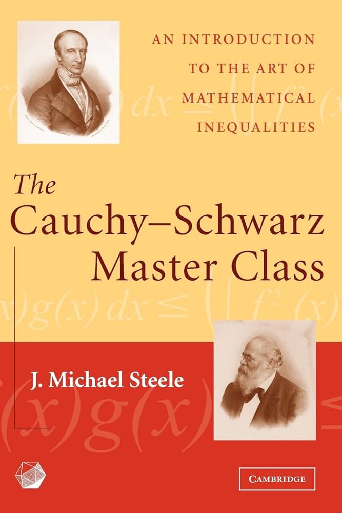 語学+参考書 The Cauchy-Schwarz Master Class (Maa Problem Books Series.) The Cauchy-Schwarz Master Class: An Introduction to the Art
