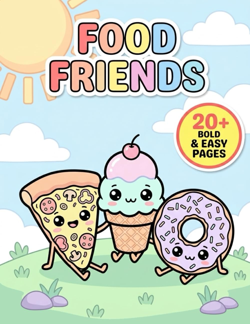 Food Friends: Bold and Easy Kawaii Food Coloring Book for Toddlers and Kids