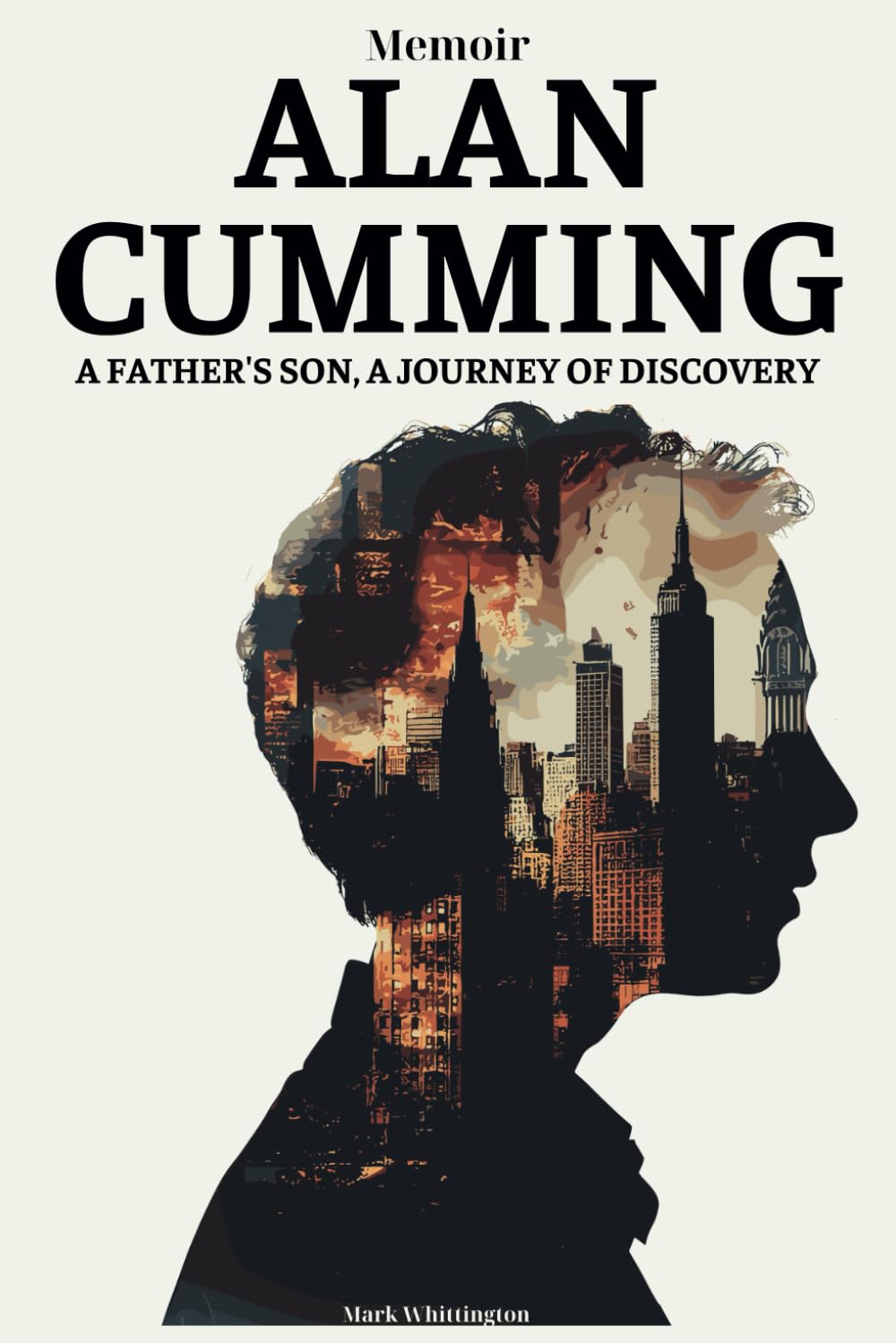 Alan Cumming Memoir: A Father's Son, A Journey Of Discovery