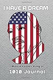 I Have A Dream Martin Luther King journal