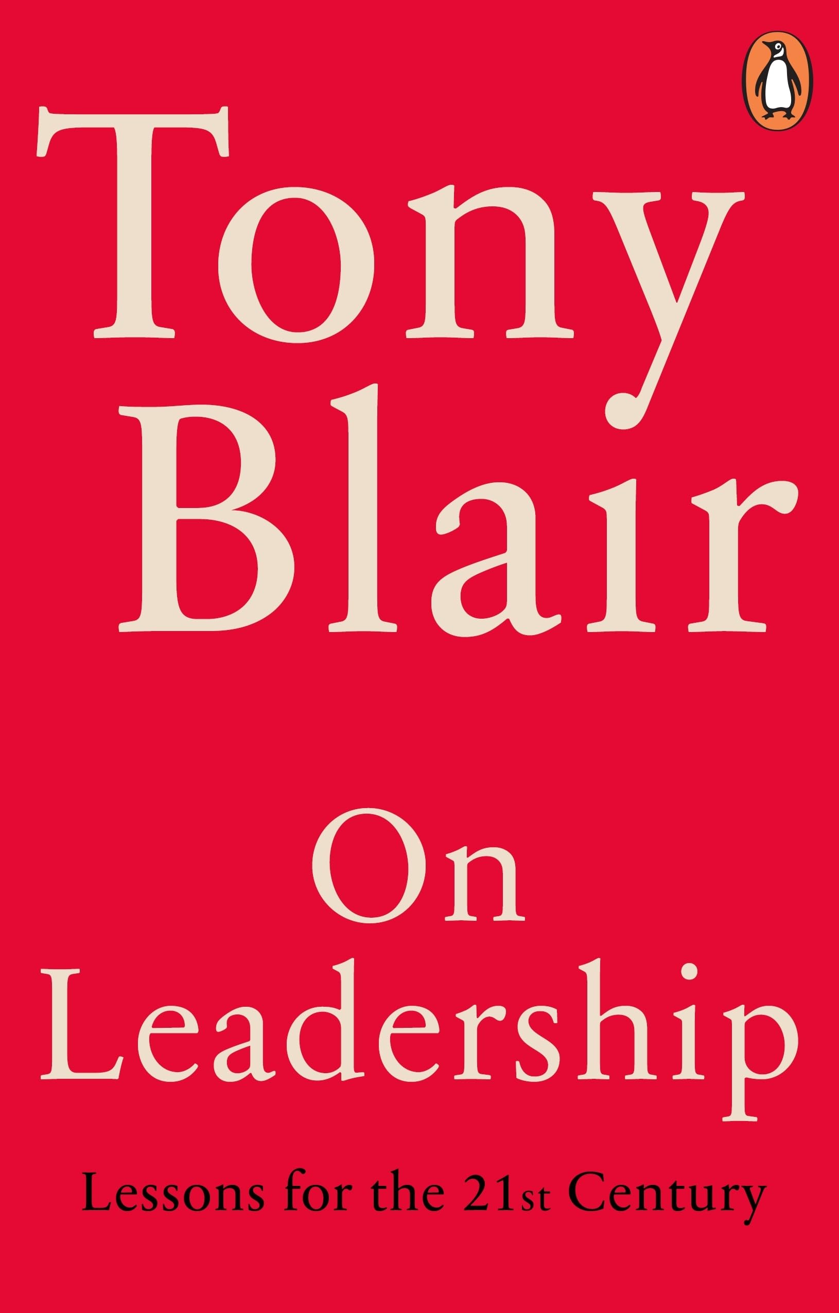 On Leadership: Lessons for the 21st Century