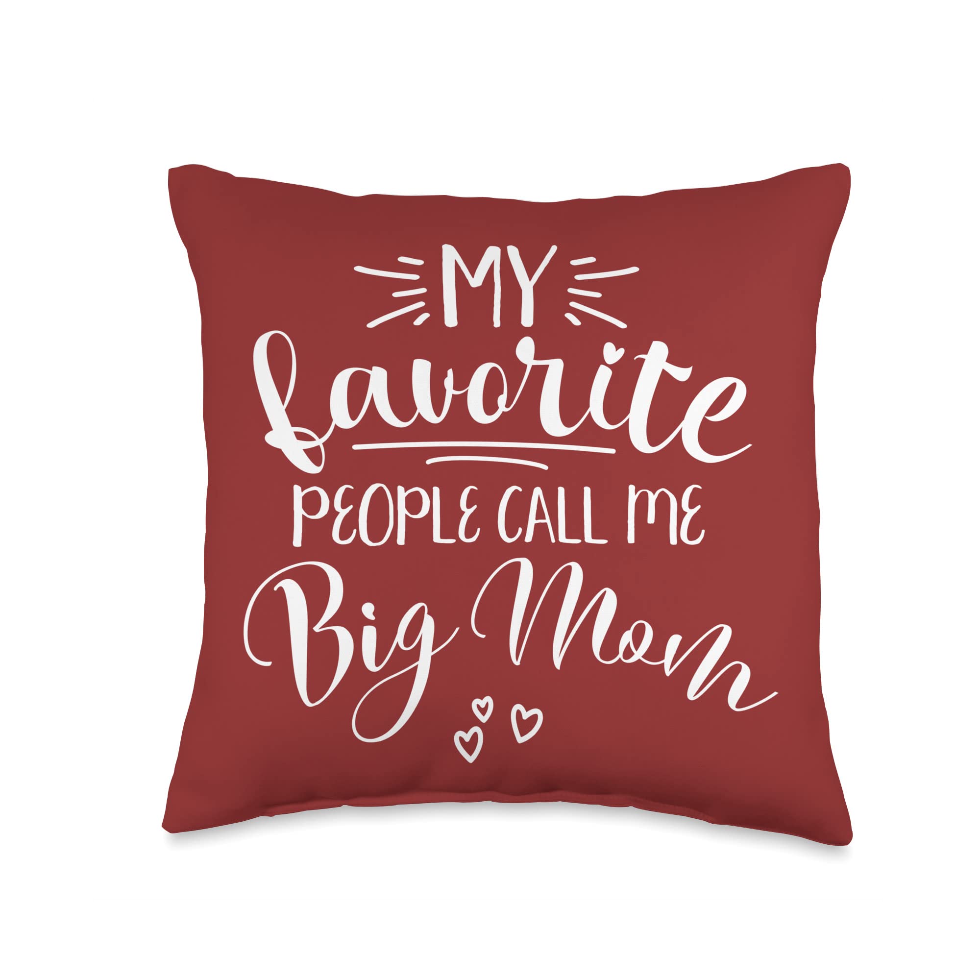 My Favorite People Call Me Bigmom Gifts Grandma My Favorite People Call Me Big Mom Throw Pillow, 16x16, Multicolor